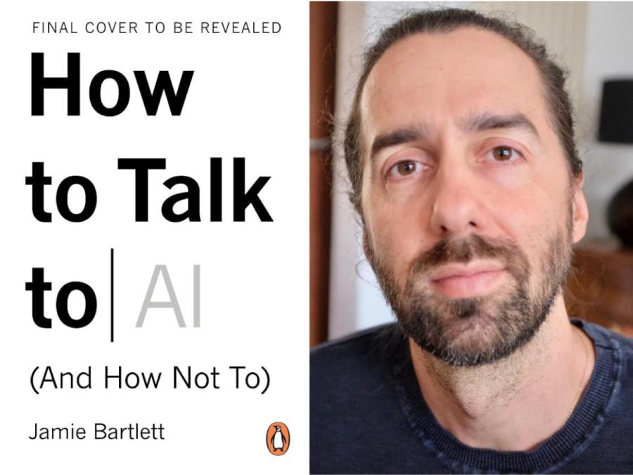 How To Talk To AI (And How Not To) with Jamie Bartlett
