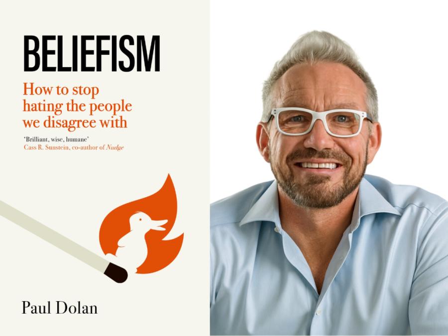 How to Stop Hating the People We Disagree With with Professor Paul Dolan