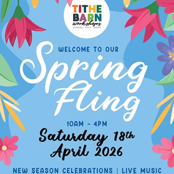 spring fling 2026 at the tithebarn workshops