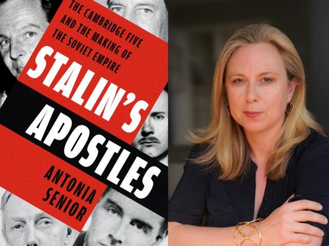Stalin’s apostles cambridge 5 antonia senior