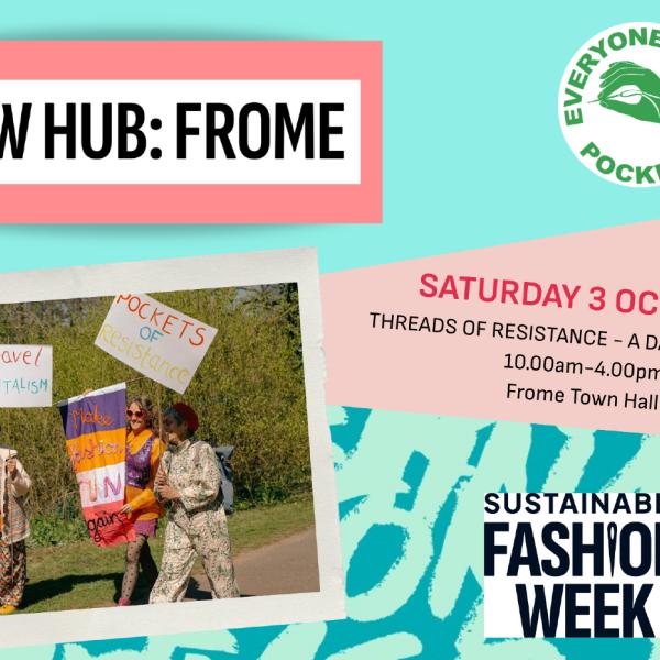 SATURDAY 3 OCTOBER THREADS OF RESISTANCE - A DAY OF MENDING 10.00am-4.00pm Frome Town Hall